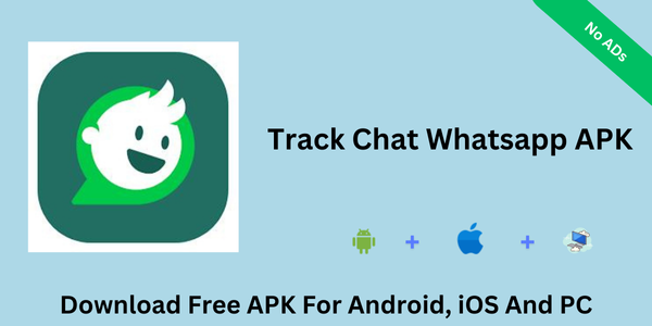 Track Chat Whatsapp APK Download